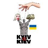 KYIV. NOT KIEV 