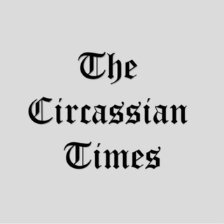 THE CIRCASSIAN TIMES Ⓣ