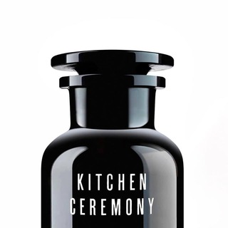 KITCHEN CEREMONY