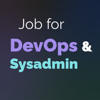 JOB FOR SYSADMIN & DEVOPS