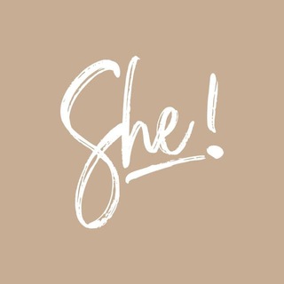 SHE!