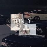 ONLY VIBE | МУЗЫКА | ТРЕКИ | ВАЙБ