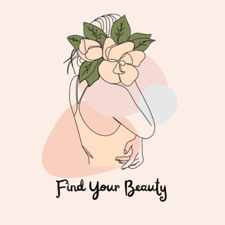 FIND YOUR BEAUTY
