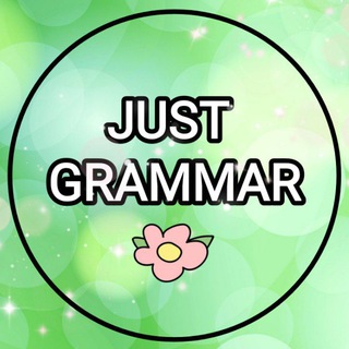 JUST GRAMMAR 