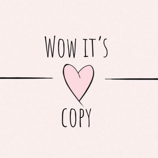 WOW IT’S COPY