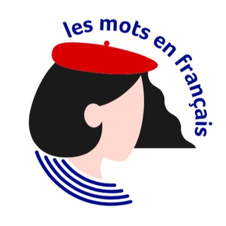 LES MOTS EN FRANÇAIS