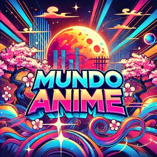 MUNDO ANIME