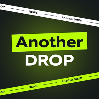 ANOTHER DROP