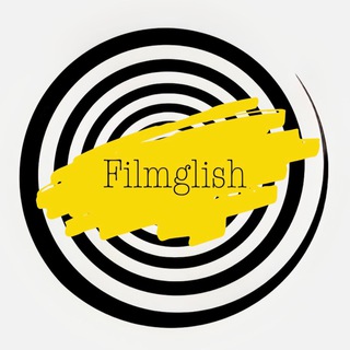АНГЛИЙСКИЙ + ФИЛЬМЫ/ FILMGLISH