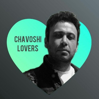 CHAVOSHI LOVERS