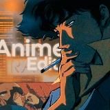 ANIMEEDIT | АНИМЕ ЭДИТЫ