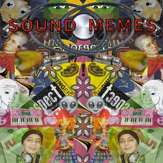 SOUND MEMES