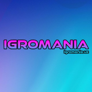 IGROMANIA.UZ