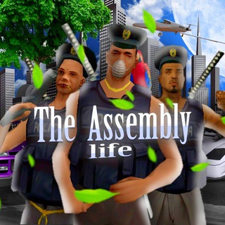 THE ASSEMBLY LIFE | GTA SAMP