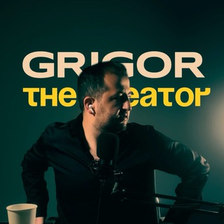 GRIGÒR, THE CREATOR