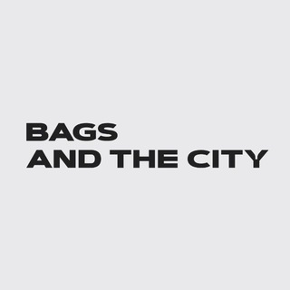 BAGS AND THE CITY