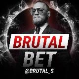 BRUTAL BET