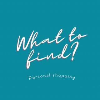 WHAT TO FIND?