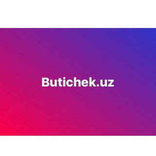 BUTICHEK.UZ