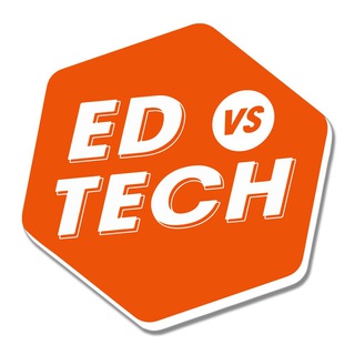 ED VS TECH | ОБРАЗОВАНИЕ И ТЕХНОЛОГИИ