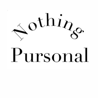 NOTHING PURSONAL