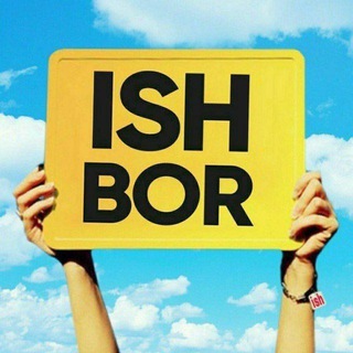 ISH BOR TOSHKENT