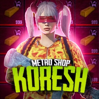 KORESH METRO SHOP