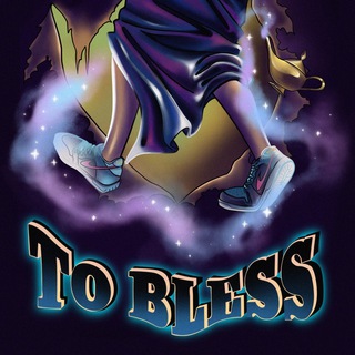 TO BLESS