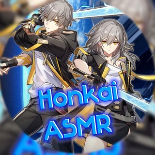 HONKAI ASMR