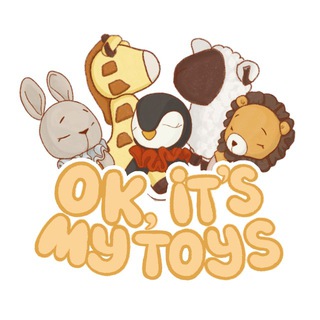 OK IT’S MY TOYS