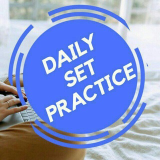 DAILY SET PRACTICE